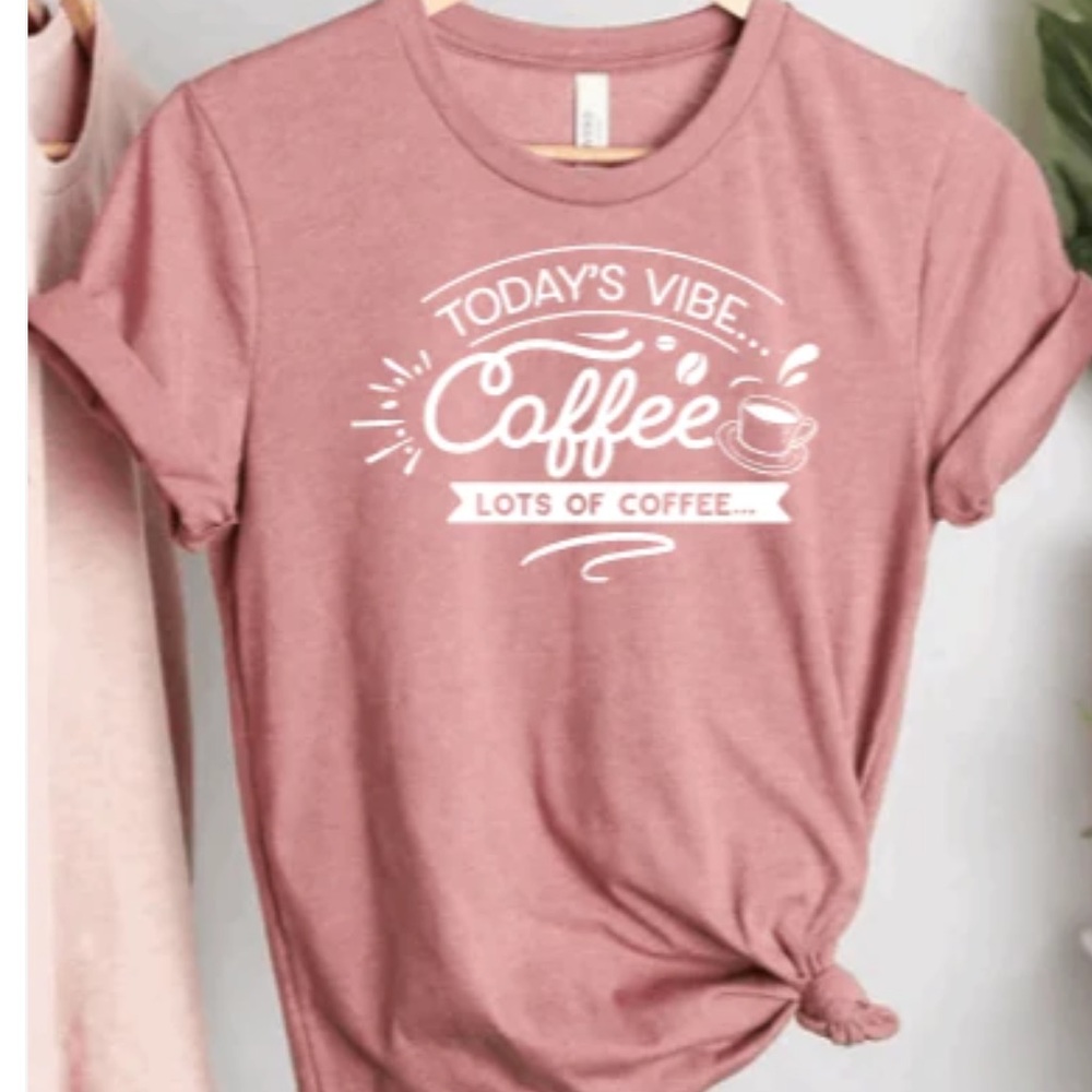 Coffee Vibe Tee- white font
